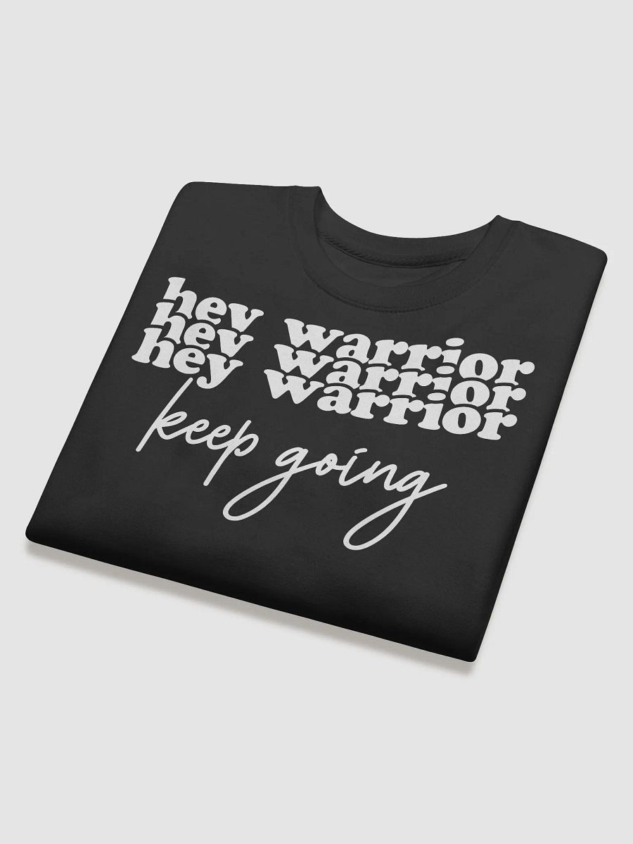 Hey Warrior Keep Going Hoodie product image (4)