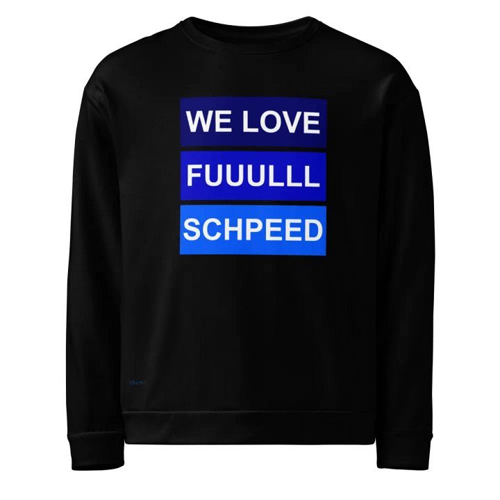 WE LOVE FULLSCHPEED BLUE Sweatshirt product image (1)
