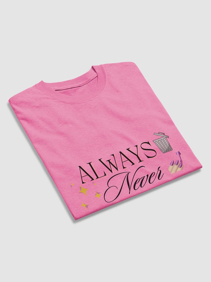 Always Trashy Never Classy Women's T-Shirt product image (33)