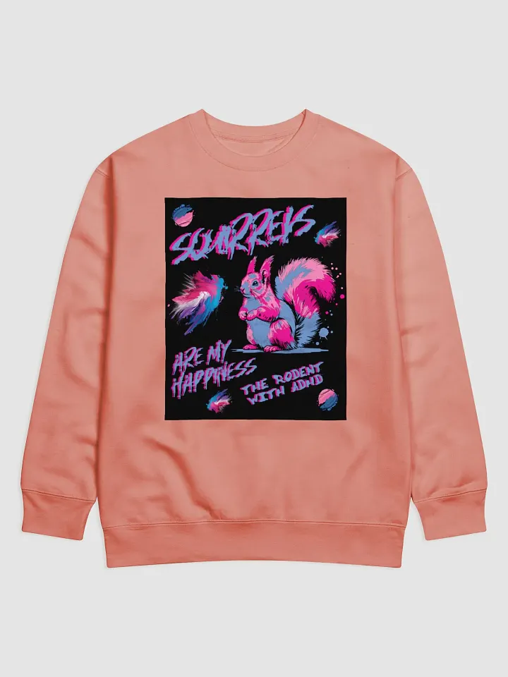 SQUIRRELS ARE MY HAPPINESS CREWNECK SWEATSHIRT product image (1)