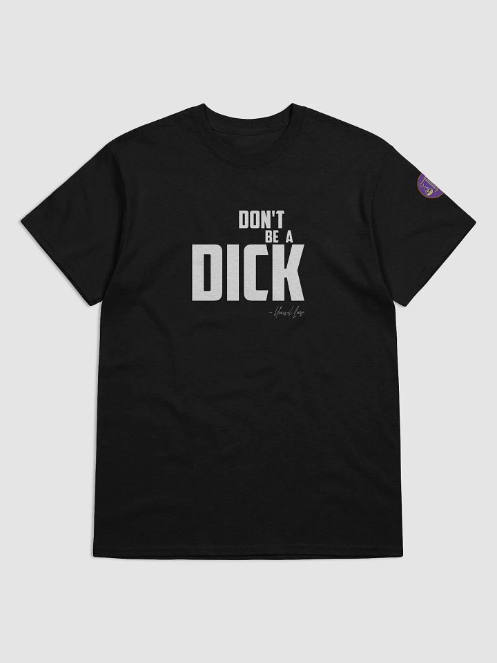 Don't be a d*ck product image (1)