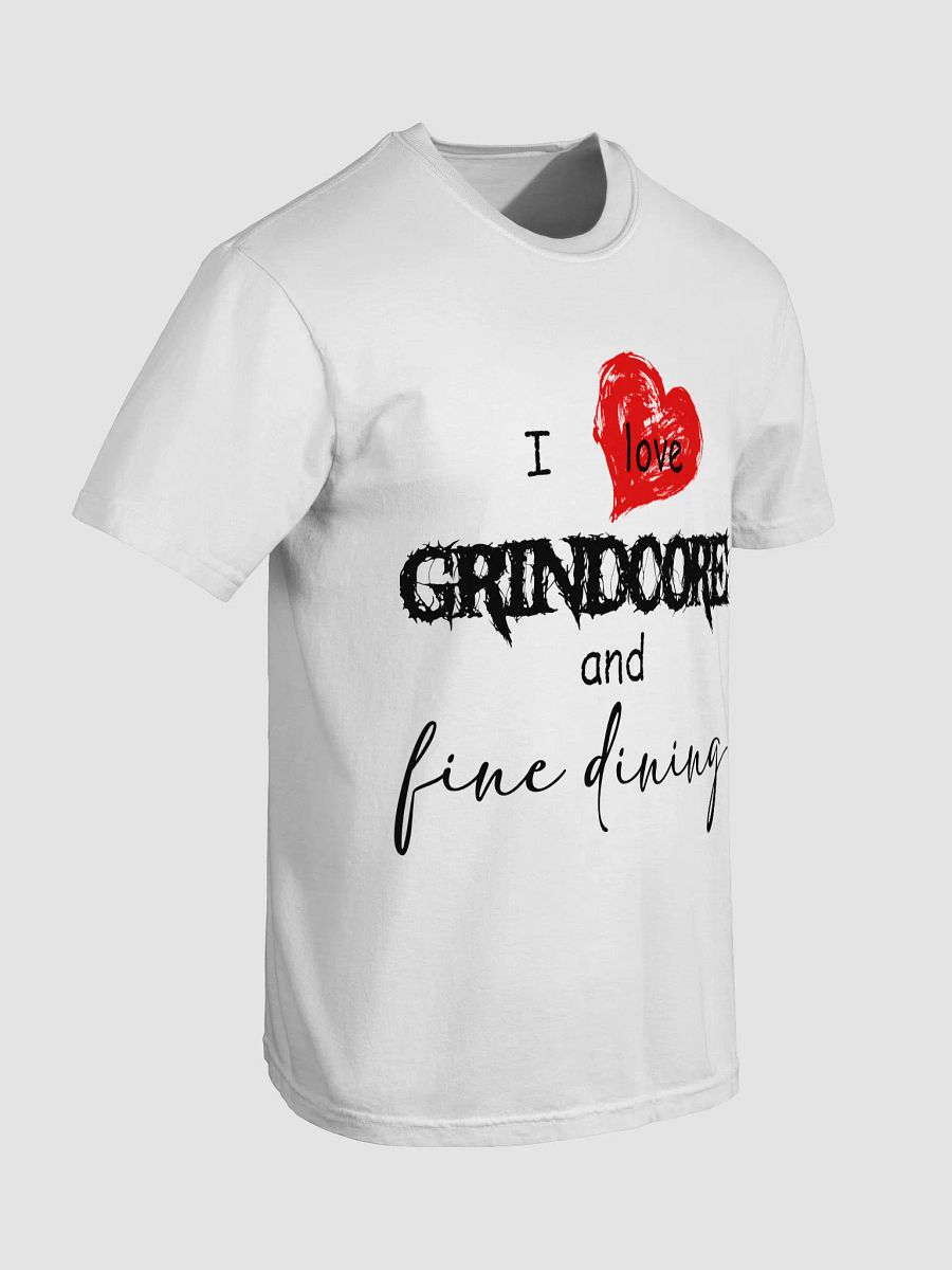 Grindcore and Fine Dining Comfort Tee product image (7)