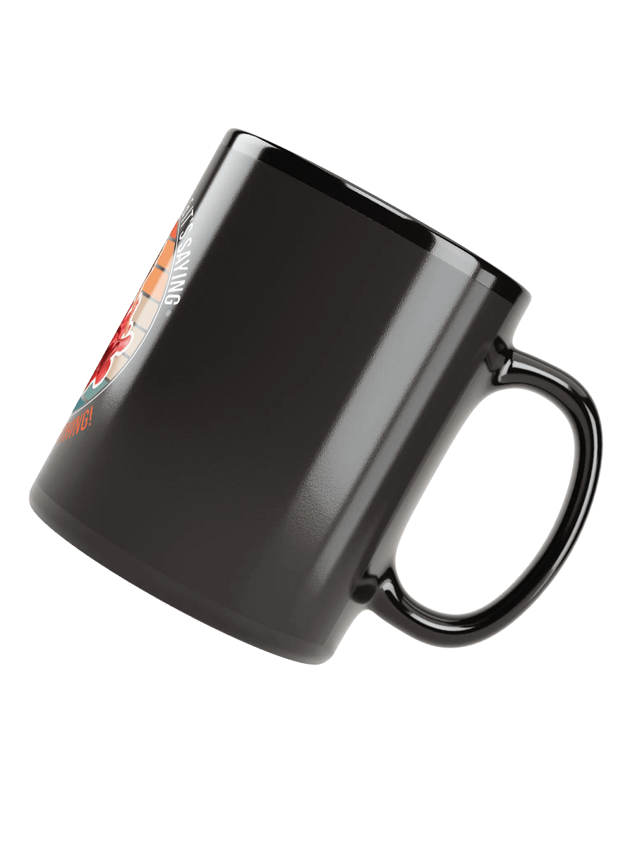 Ready for Anything!!! Black Glossy Mug product image (4)
