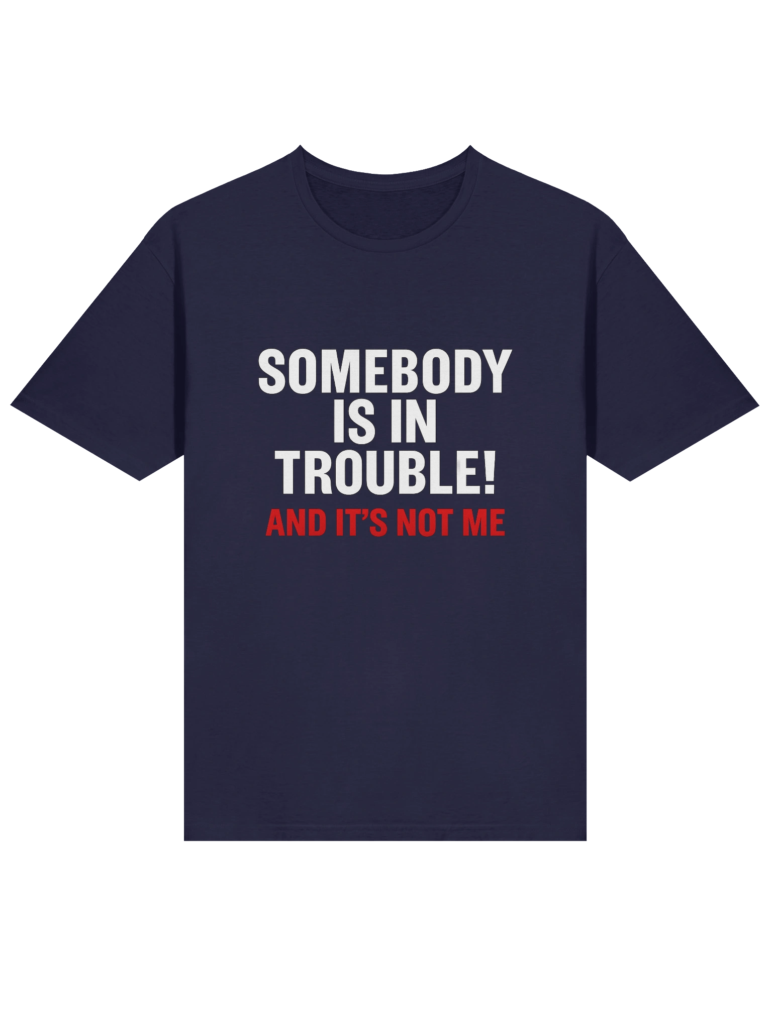Trouble Maker Unisex T-Shirt product image (11)