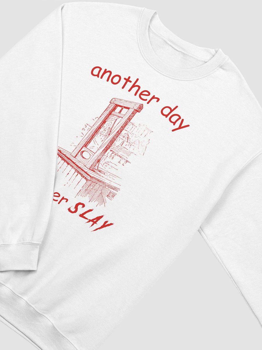 another day another slay feeling french Crewneck product image (20)
