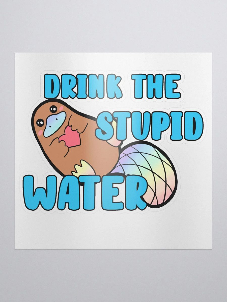 Drink The Stupid Water product image (1)