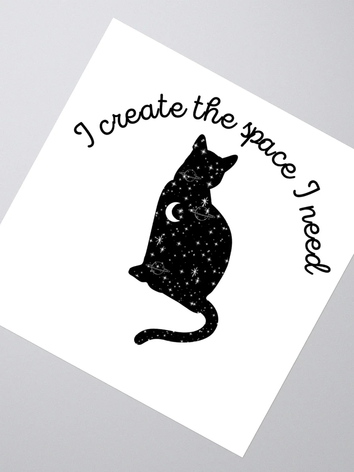 I create the space I need - Sticker product image (6)