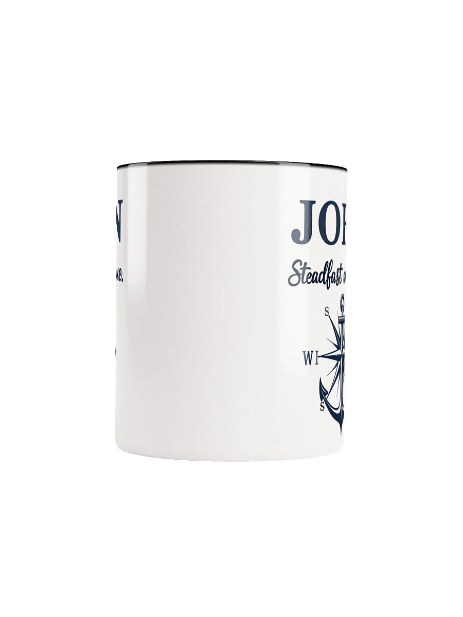 John, Steadfast and True: A Mug for the Unwavering Spirit product image (5)