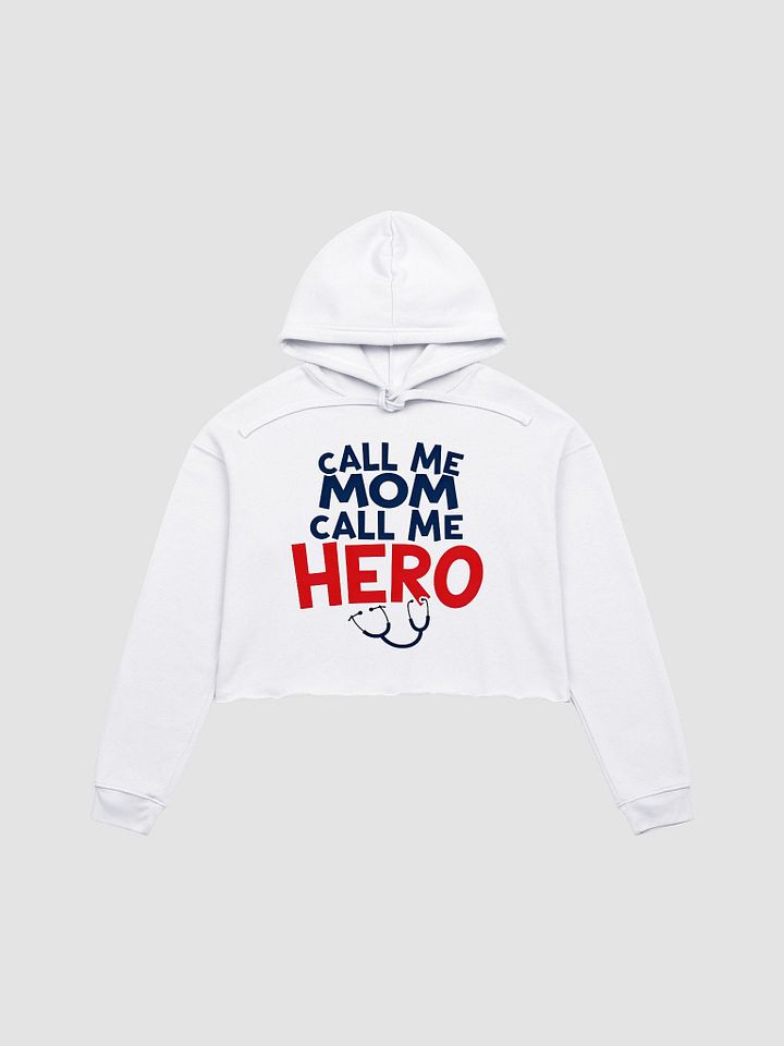Mom Hero Crop Hoodie product image (2)