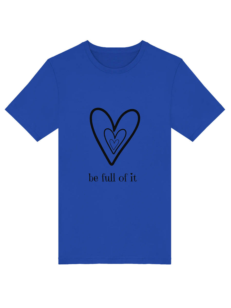Be Full of It Supersoft T-Shirt product image (33)