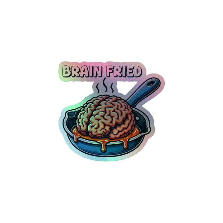 Brain Fried Holographic Sticker Sheet product image (1)