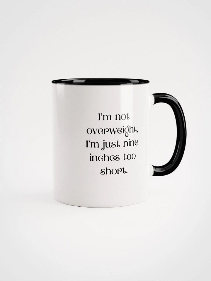 I'm Not Overweight Ceramic Mug product image (1)