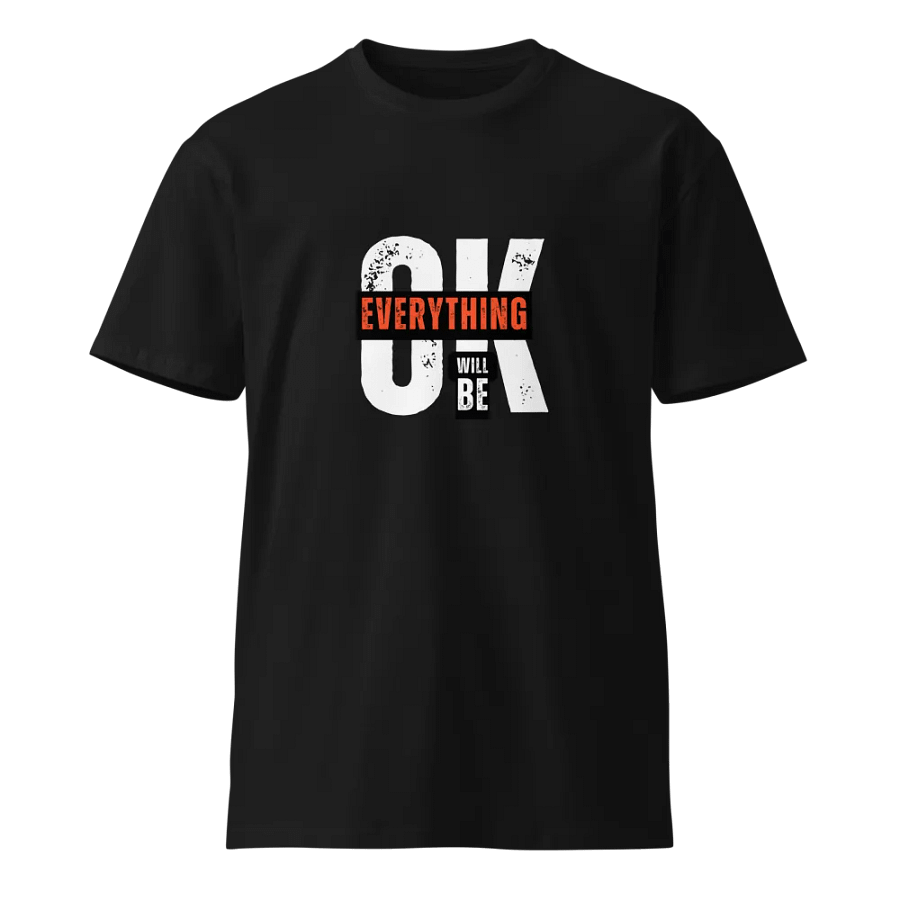 EVERYTHING WILL BE OK product image (1)