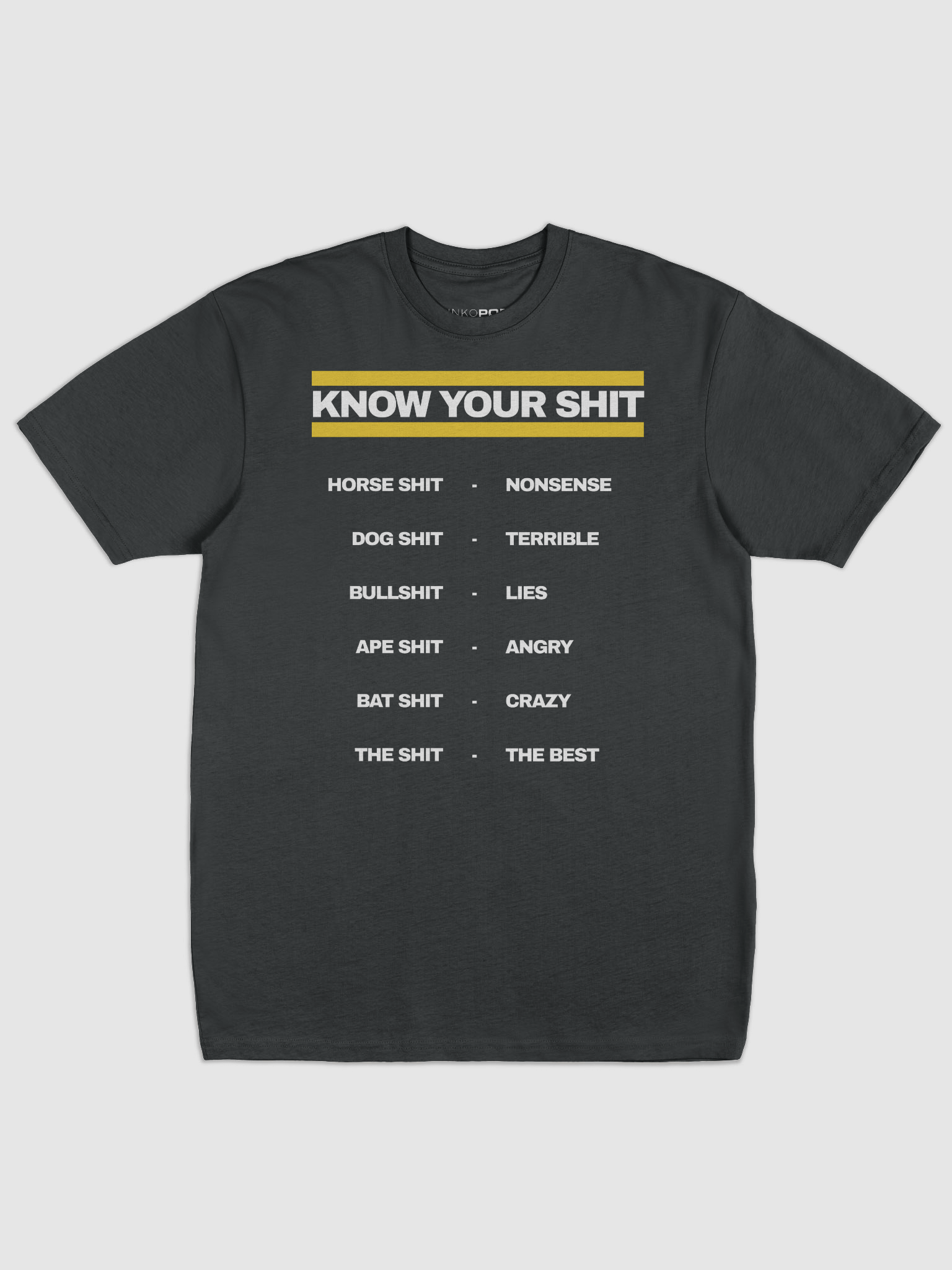 Know Your Shit Dark T-shirt product image (1)