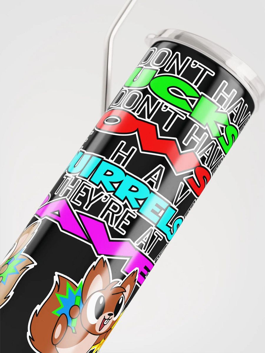 We Don't Have Ducks Tumbler with Straw product image (5)