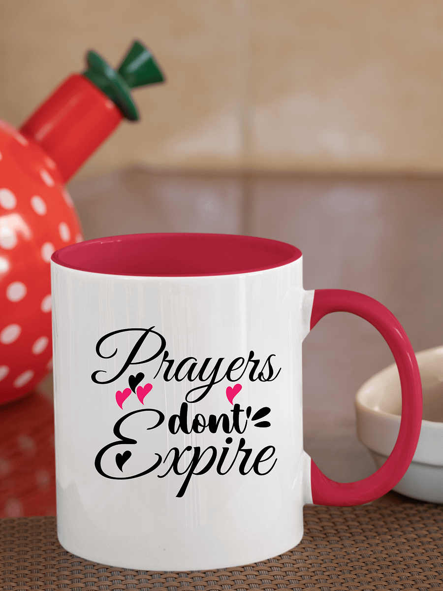Prayers Do Not Expire Ceramic Mug product image (1)