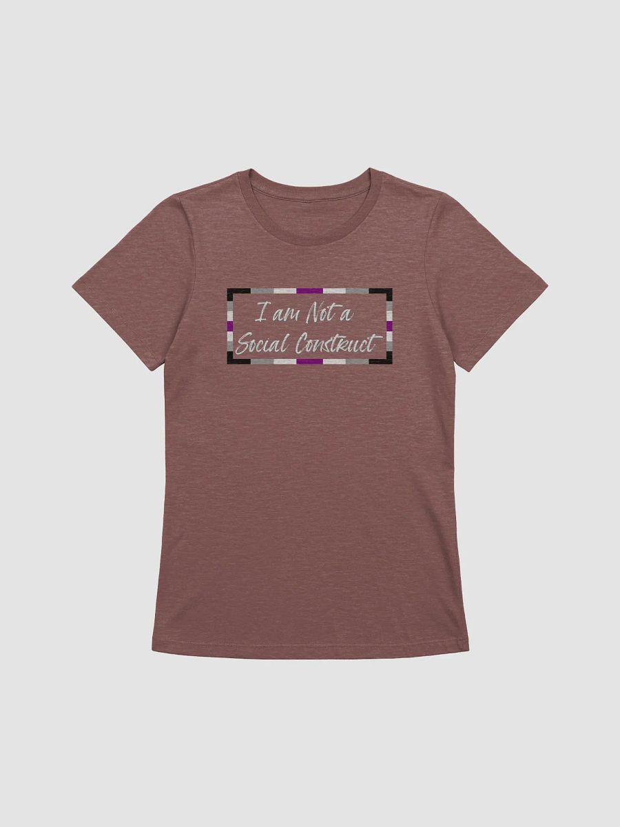 I am Not a Social Construct (lg) (wt) - Asexual - Women's Relaxed Fit T product image (17)
