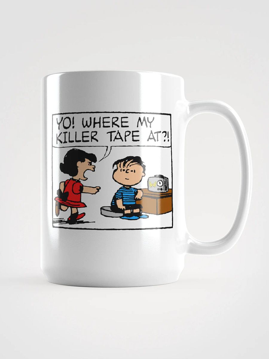 YO! WHERE MY KILLER TAPE AT?! COFFEE MUG product image (1)