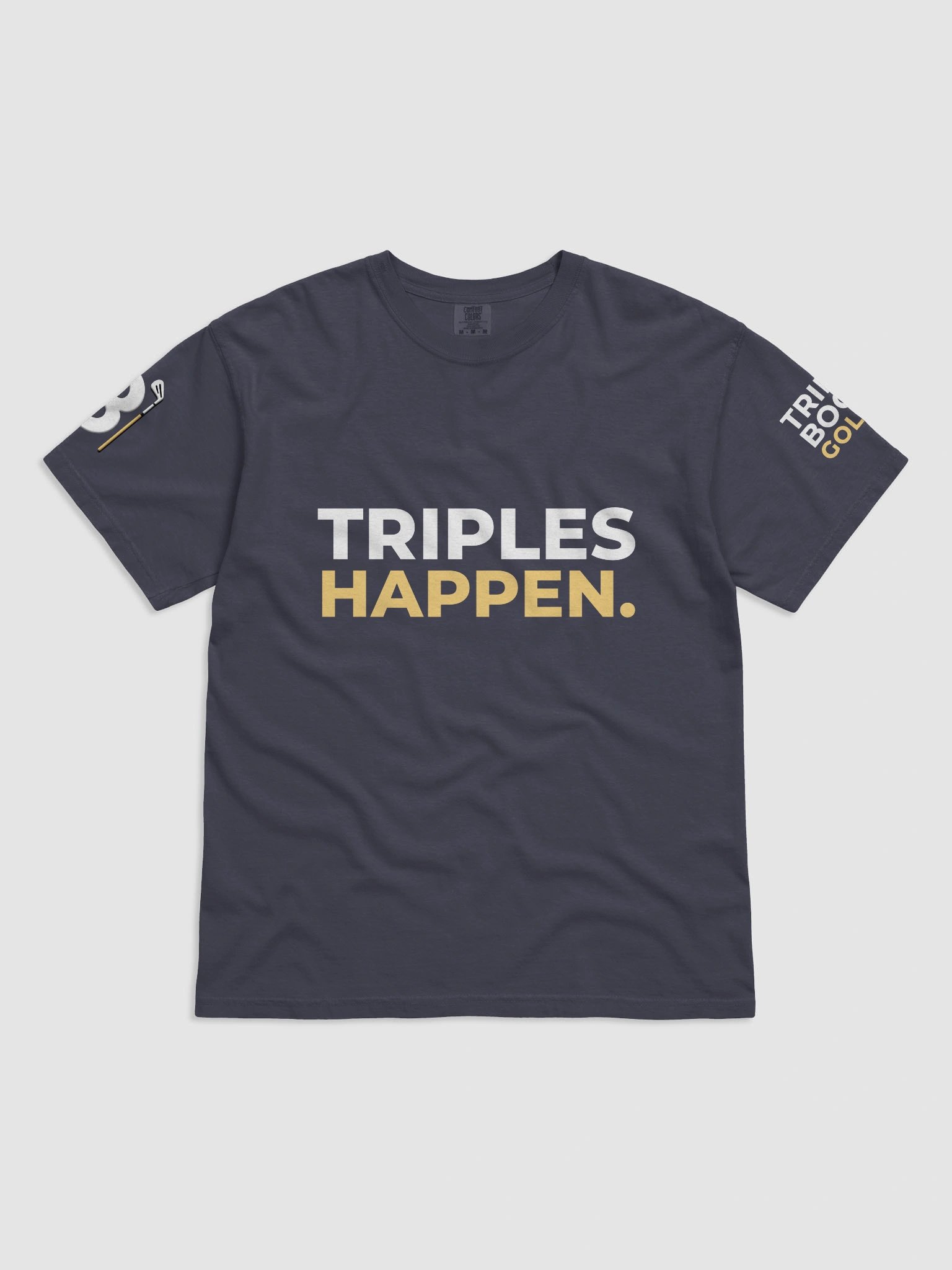 TBG Official - Triples Happen - Comfort Colors T-Shirt product image (8)