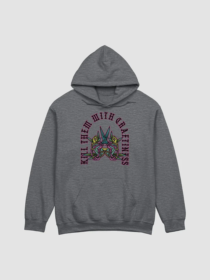 Kill Them With Craftiness Hoodie product image (1)