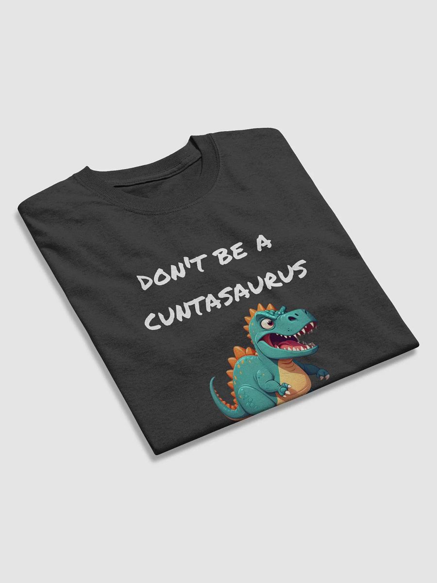 Don't Be A Tee product image (33)