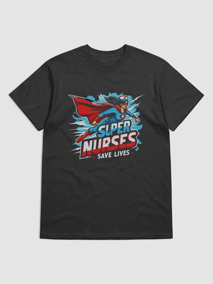 Super Nurse Save Lives T-Shirt product image (5)