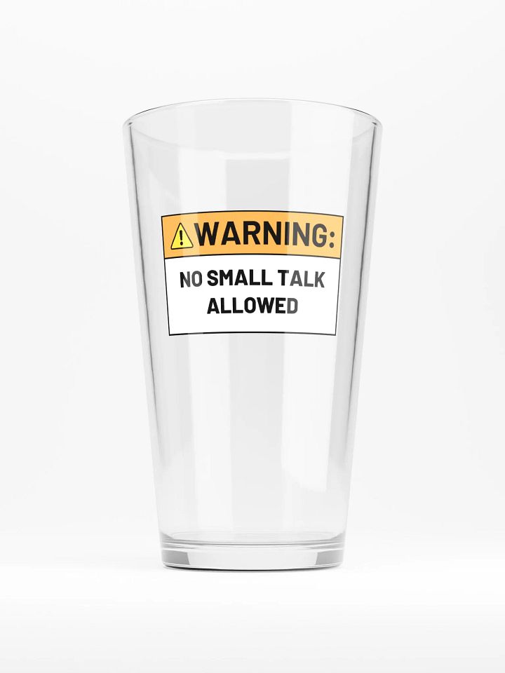 NO SMALL TALK ALLOWED pint glass product image (1)