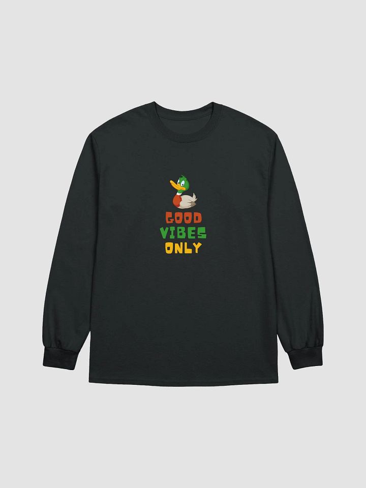 Good Vibes Only Funny Duck Long Sleeve T-Shirt product image (2)