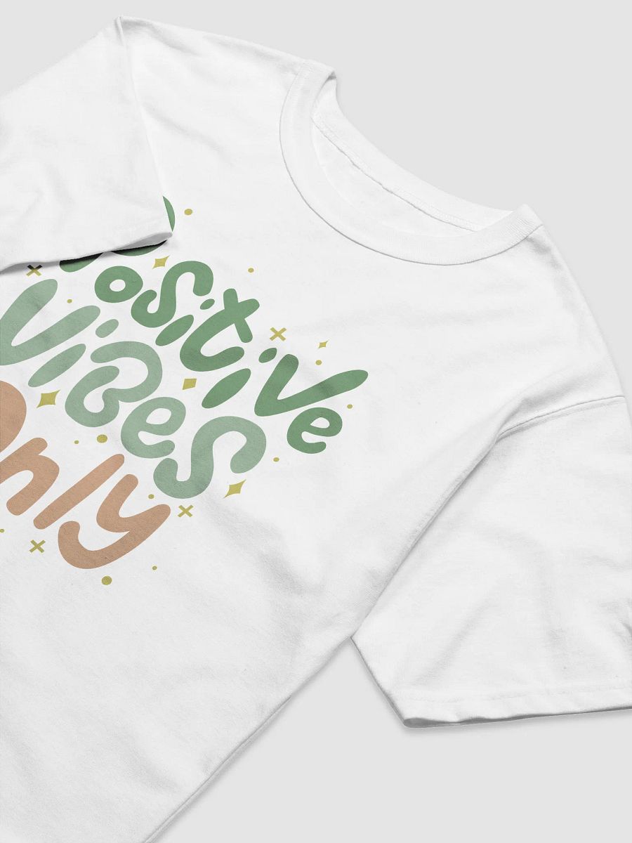 Positive Vibes Only Tee product image (5)