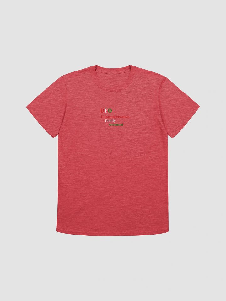 UFO Ultraconservative Family Oriented T-Shirt product image (1)