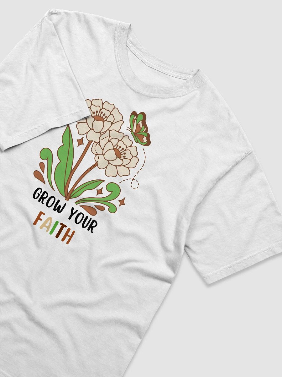 Grow Your Faith T-Shirt product image (3)