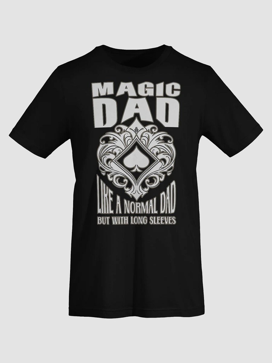 Magic Dad – Like a Normal Dad, But With Long Sleeves Tee product image (9)