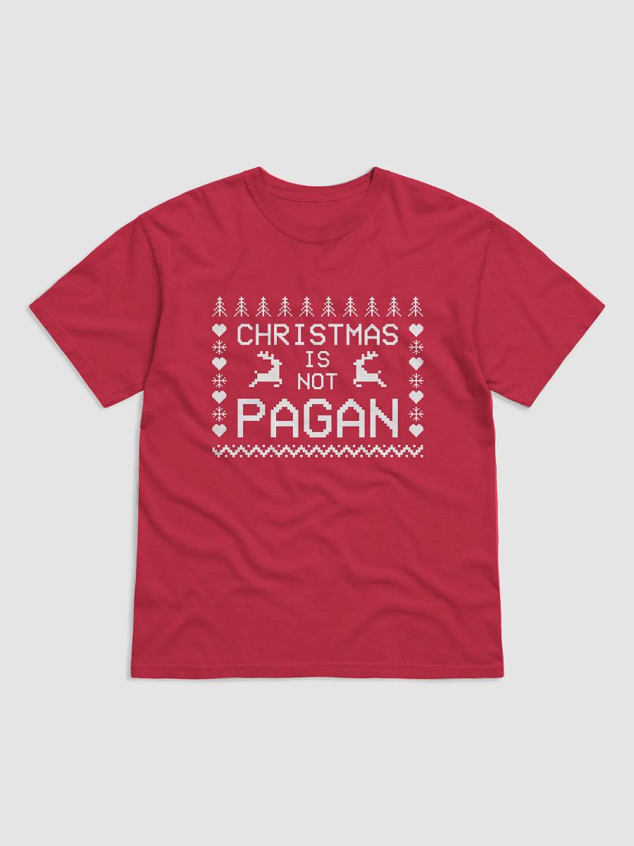 Christmas Is NOT Pagan Shirt product image (1)