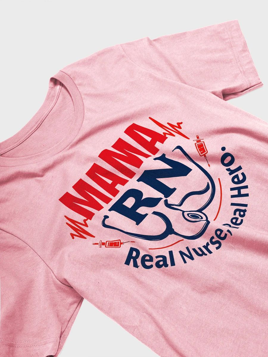 MAMA RN Real Hero T-Shirt product image (32)