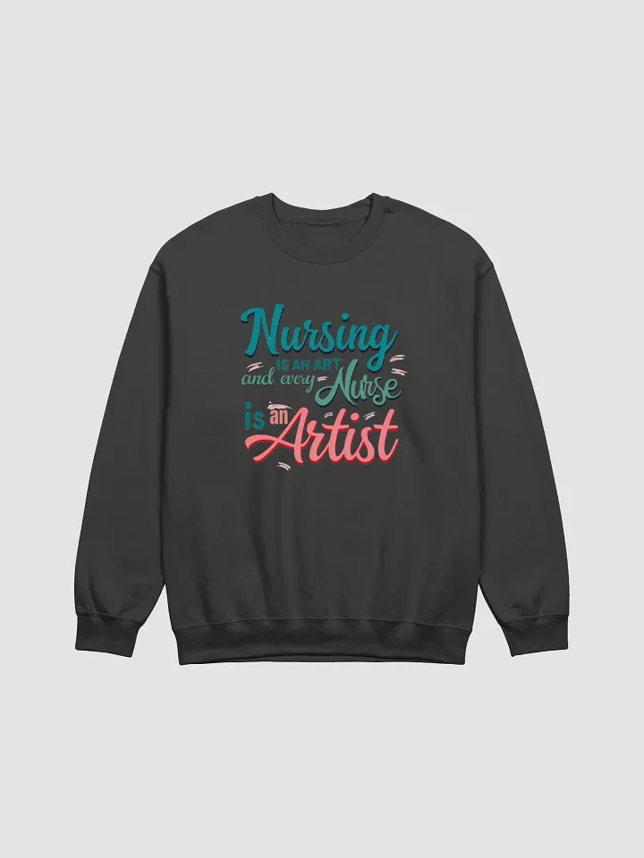 Nursing is an Art Crewneck Sweatshirt product image (2)