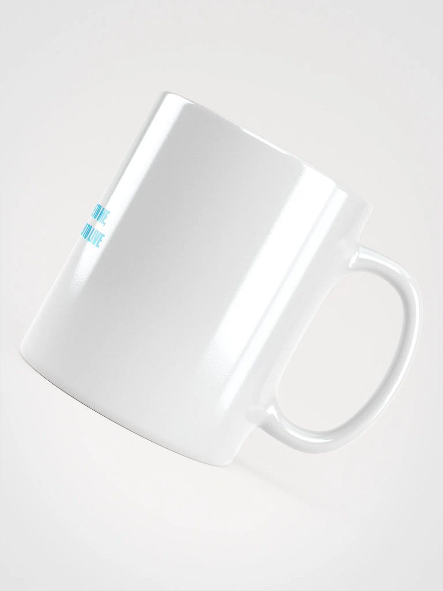 Open Your Life to Me, Don't Be Scared to Live Mug product image (4)
