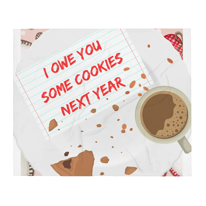 Santa, I Owe You Some Cookies Next Year product image (2)