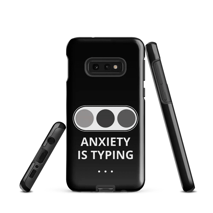 Samsung anxiety is typing phone case product image (3)