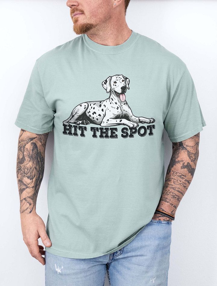 Hit the Spot T-Shirt of a Dalmatian | Funny T-Shirt for Dalmatian Paw-rents product image (1)