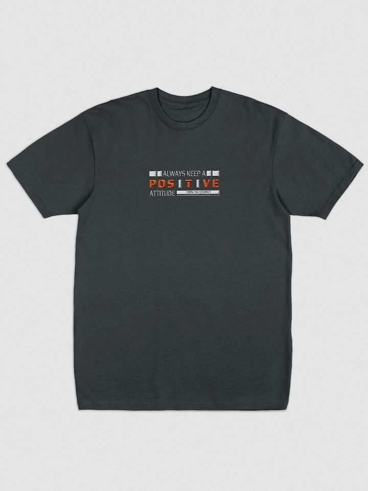 Positive Attitude Embroidered T-Shirt product image (1)