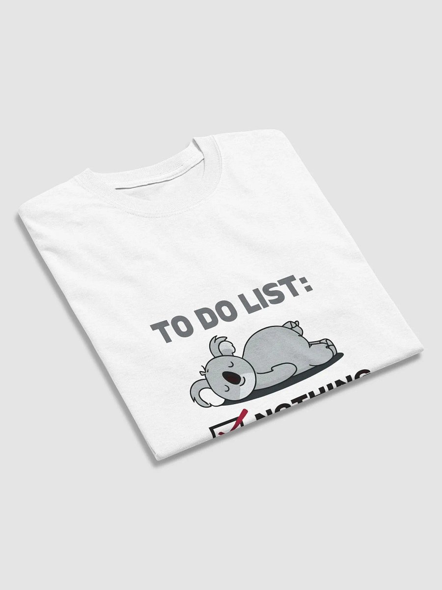 Chill Koala To-Do List T-Shirt product image (4)