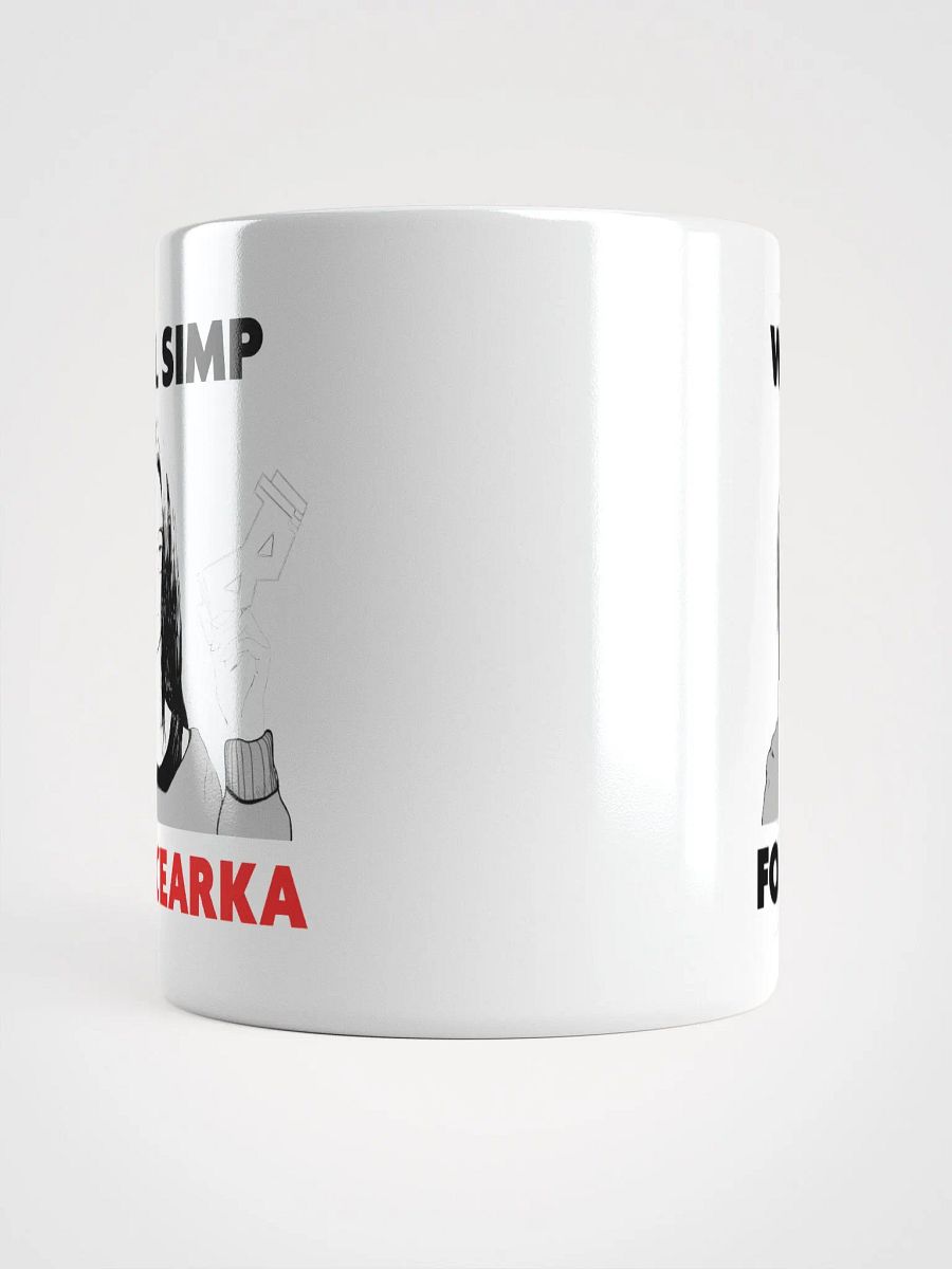 will simp for cearka mug product image (5)