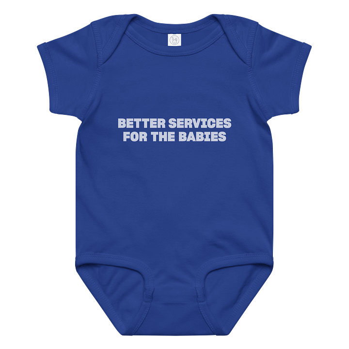 Better Services for the Babies Onesie product image (1)