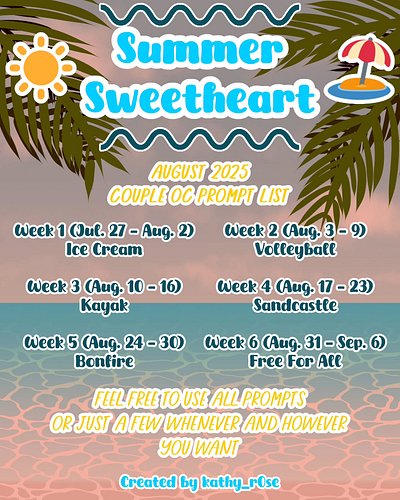Got any OC couples you wanna draw having fun under the sun?

Well hopefully this is the right prompt list for you to fulfill ...