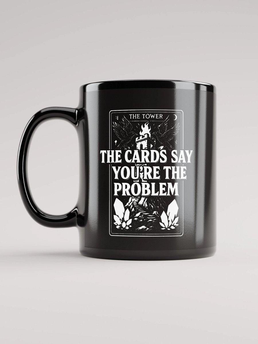 The Cards Say - Mug product image (11)