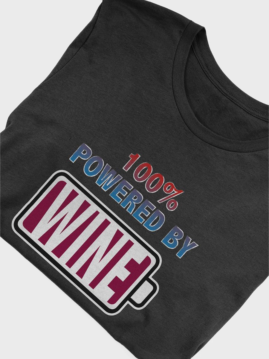 100% Powered by Wine T-Shirt product image (4)