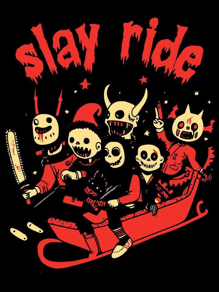 Slay Ride Unisex T-Shirt product image (1)