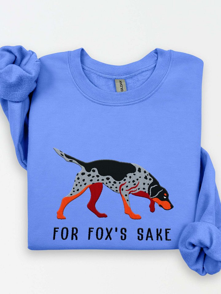 For Fox's Sake Sweatshirt (Embroidered) of an American Foxhound(Blue) product image (1)