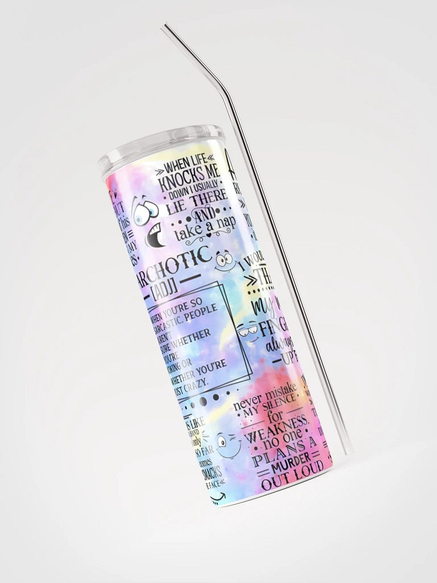 Sarcastic Quotes Stainless Steel Tumbler product image (3)