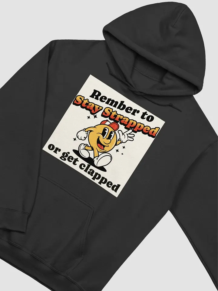 Stay Strapped (hoodie) product image (12)